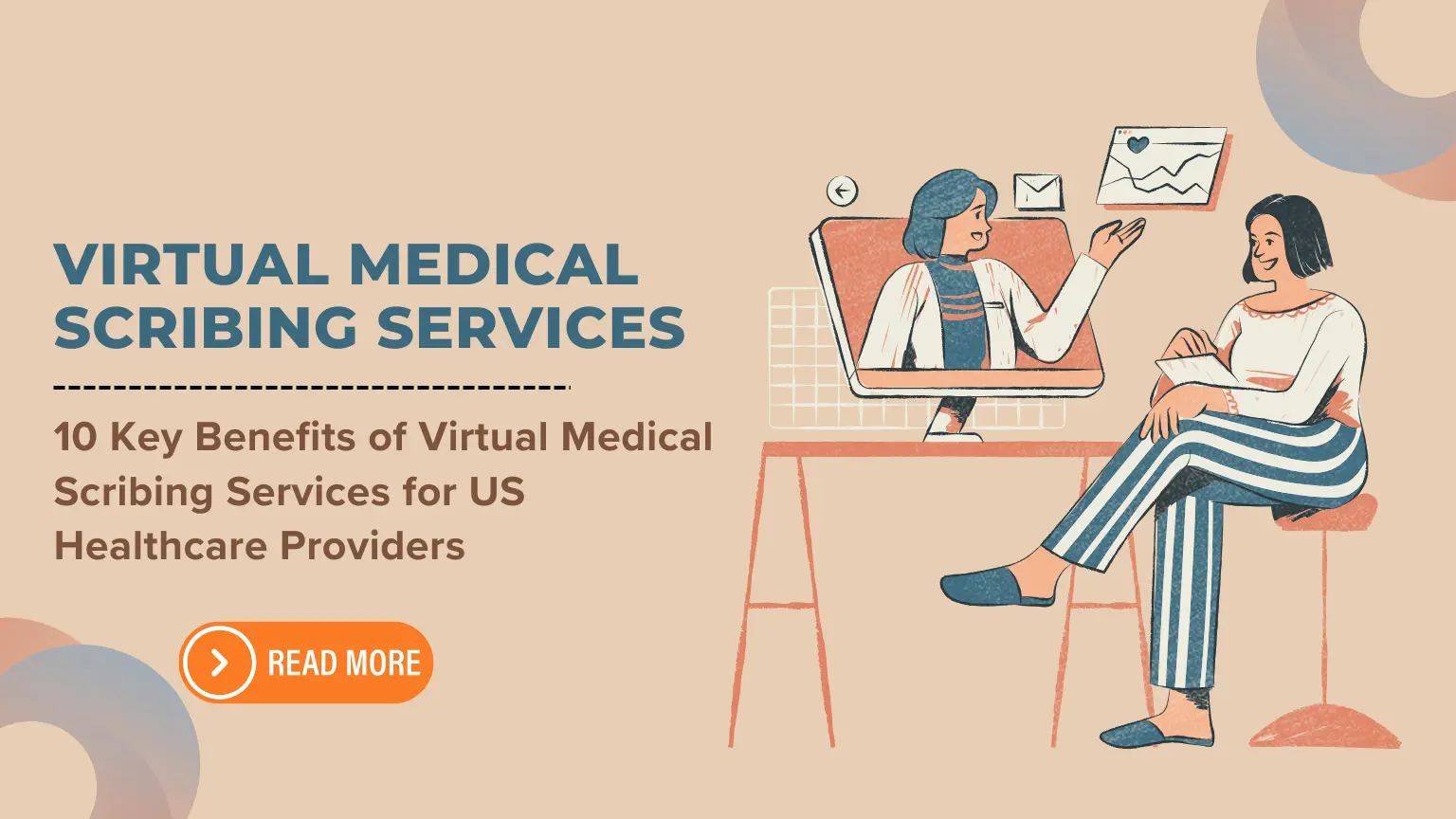 10 Key Benefits Of Virtual Medical Scribing Services For US Healthcare Providers